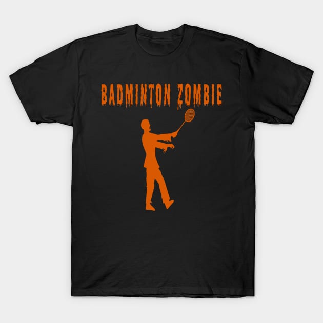 Funny Halloween Badminton Zombie T-Shirt by Huschild